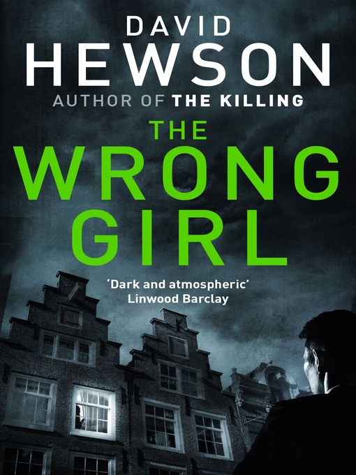 Title details for The Wrong Girl by David Hewson - Wait list
